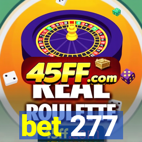 bet 277